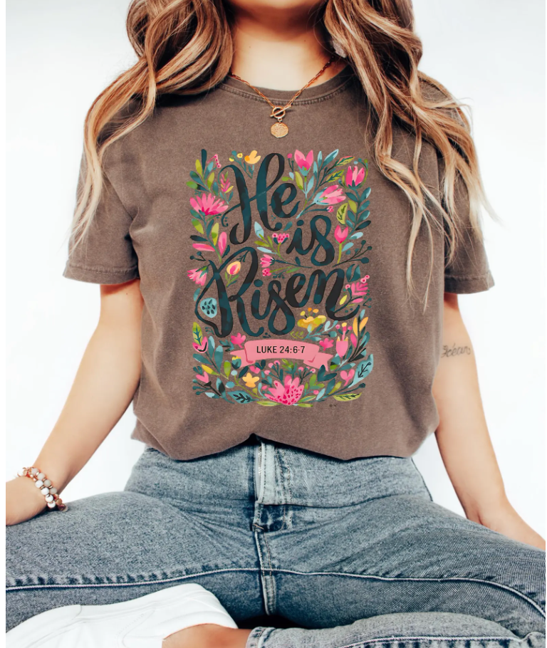 Comfort Colors He Is Risen Easter shirt, Beautiful Christian Shirt, Religious Easter Shirt