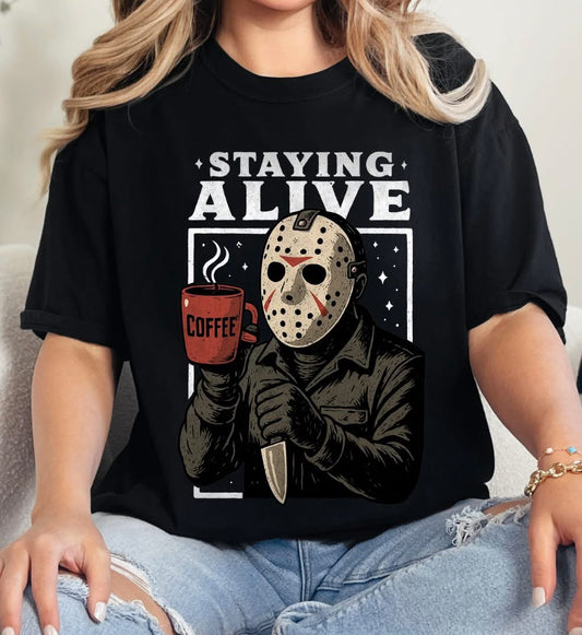 Staying Alive Jason Voorhees Comfort Colors Halloween Shirt, Coffee Lover shirt