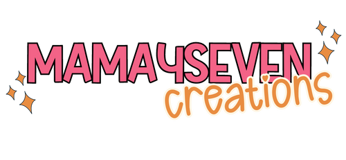 Mama4seven Creations